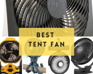 Best Tent Fan