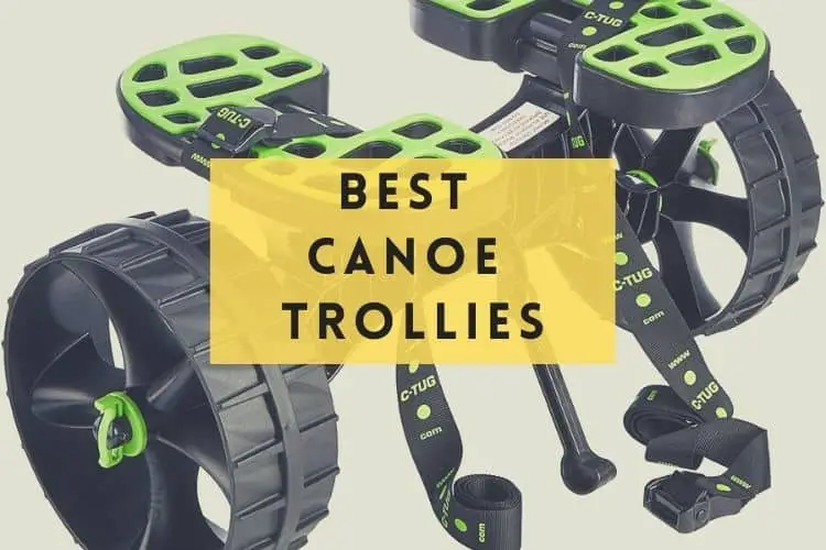 Best Canoe Trollies